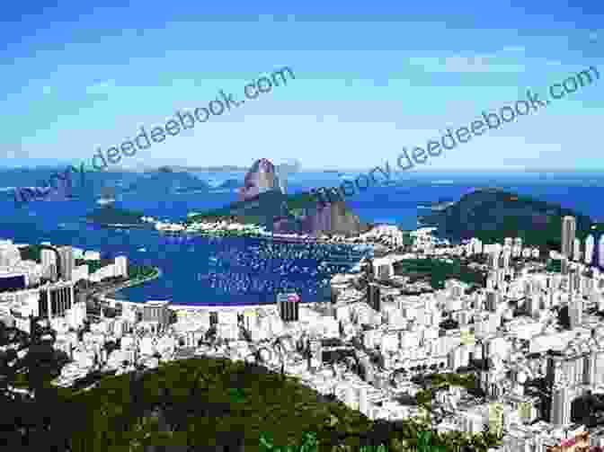 A Panoramic View Of Rio De Janeiro's Iconic Skyline, Featuring Sugarloaf Mountain And Christ The Redeemer Statue. Rio De Janeiro Cultural Travel Guide: Practical And Inspirational Guide To Rio S Cultural Attractions With Currently On Agenda