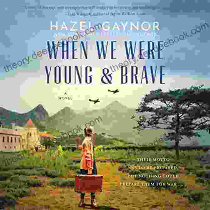 An Image Of The Novel 'When We Were Young And Brave' With A Backdrop Of A Young Girl Standing In A Field, Looking Up At The Sky. When We Were Young Brave: A Novel