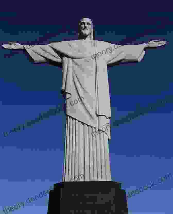 Christ The Redeemer, A Colossal Statue Of Jesus Christ Perched Atop Corcovado Mountain. Rio De Janeiro Cultural Travel Guide: Practical And Inspirational Guide To Rio S Cultural Attractions With Currently On Agenda