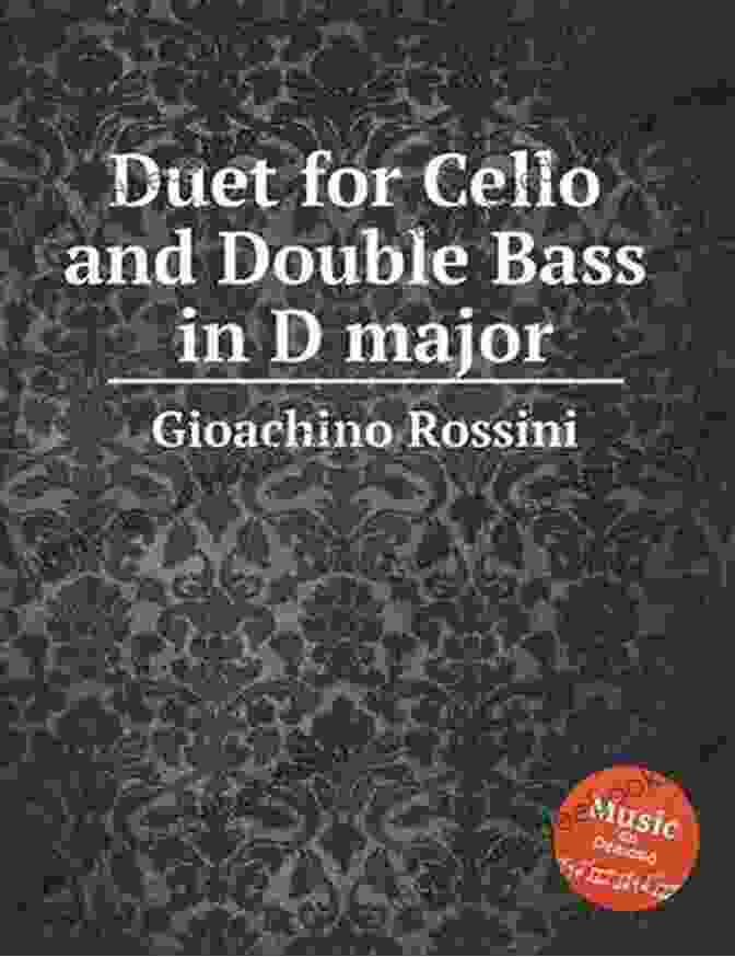 Gioachino Rossini's Duo For Two Bassoons In D Major Twelve Virtuosic Duets For Bassoons: By Mozart K V 487