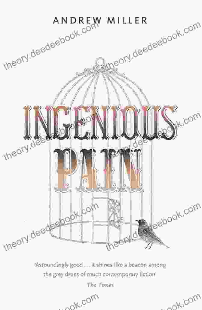 Image Of The Book Cover For Andrew Miller's Novel 'Ingenious Pain' Pure Andrew Miller