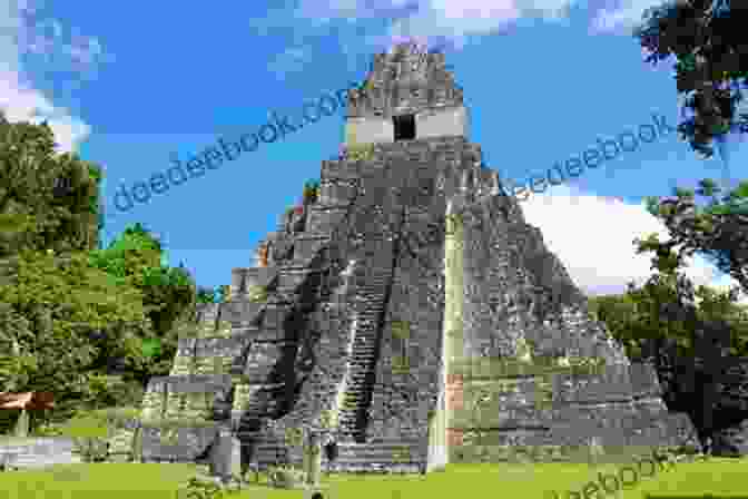 Maya Ruins At Tikal The Ancient Sun Kingdoms Of The Americas Vol I