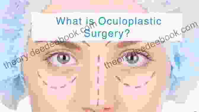 Oculoplastic Surgery Procedure Ophthalmic Surgical Procedures Peter S Hersh