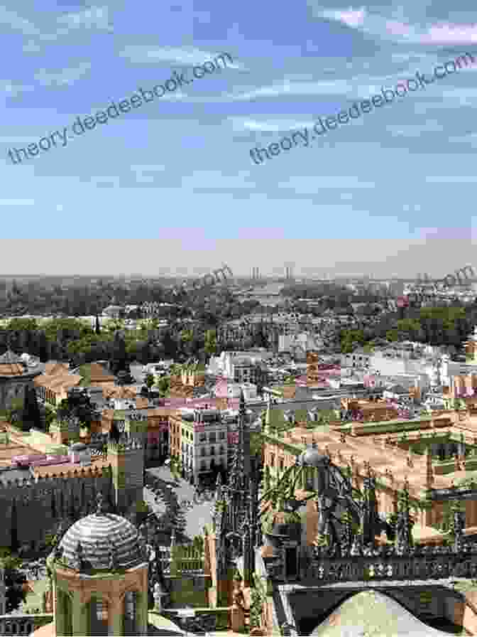 Panoramic View Of Seville, Spain, Showcasing Its Stunning Cathedral And Riverfront Greater Than A Tourist Barcelona Spain: 50 Travel Tips From A Local (Greater Than A Tourist Spain)