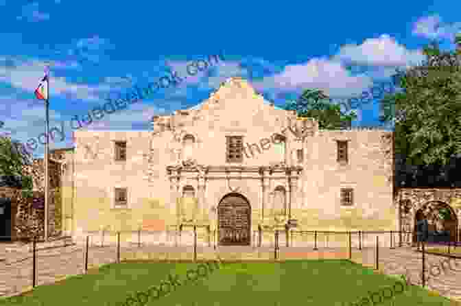 The Alamo, A Historic Mission And Battle Site In San Antonio Audelia S Adventures: 1: Going To Texas