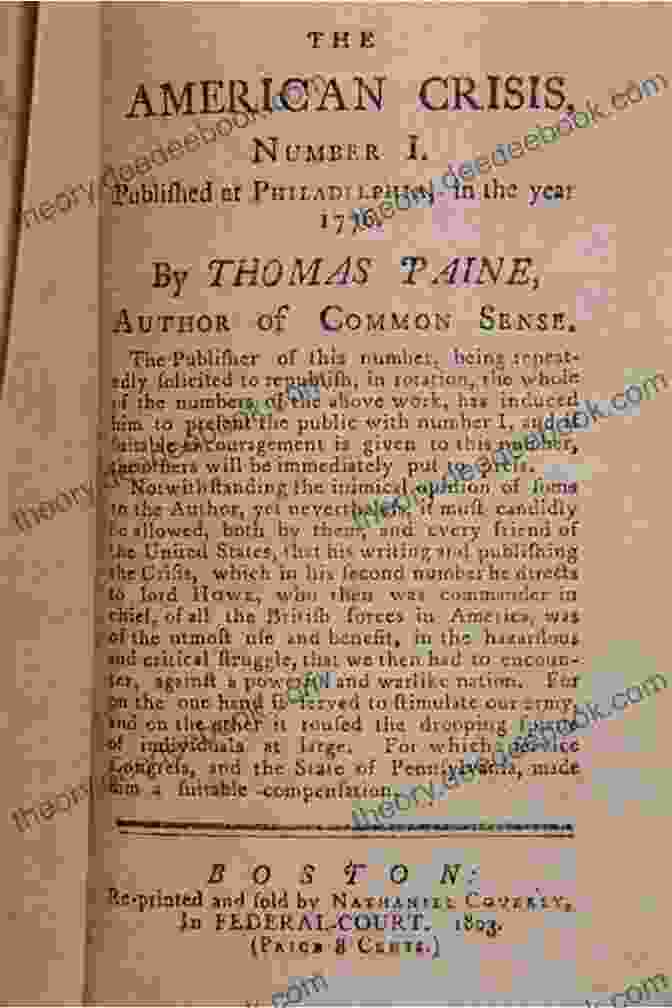 The American Crisis, A Pamphlet By Thomas Paine, Published In 1776 During The American Revolution The American Crisis (Xist Classics)