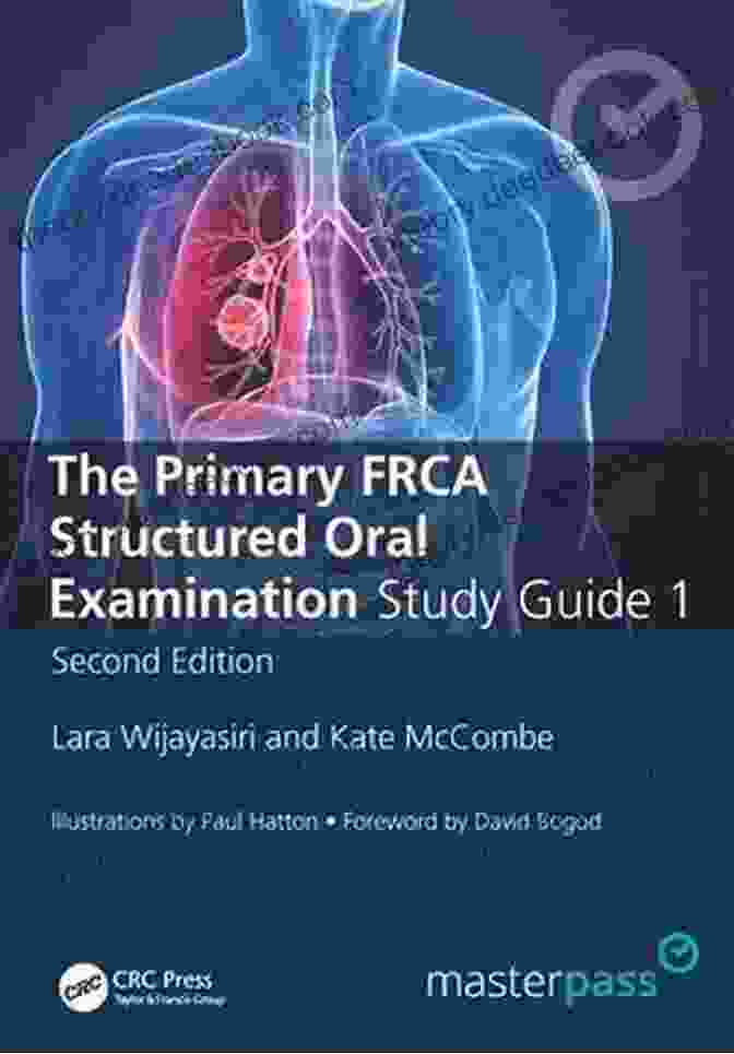 The Primary FRCA Structured Oral Exam Guide: Masterpass The Primary FRCA Structured Oral Exam Guide 2 (MasterPass)
