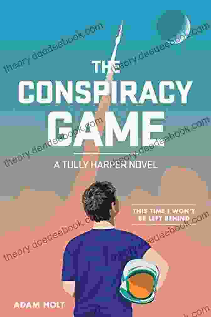 Tully Harper, The Protagonist Of The Conspiracy Game, Investigates A Mysterious Artifact. The Conspiracy Game: The Tully Harper