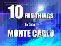 TEN FUN THINGS TO DO IN MONTE CARLO