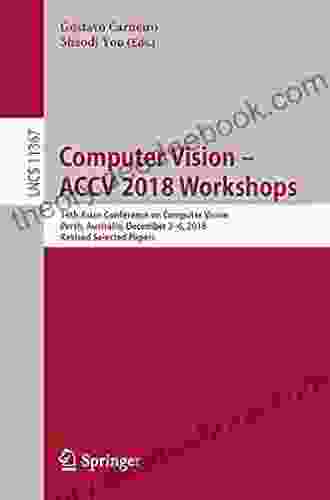Computer Vision ACCV 2024: 14th Asian Conference On Computer Vision Perth Australia December 2 6 2024 Revised Selected Papers Part I (Lecture Notes In Computer Science 11361)