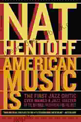 American Music Is Nat Hentoff