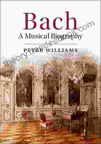 Bach: A Musical Biography Paulette Kouffman Sherman