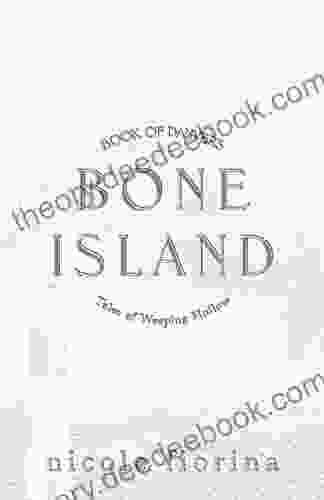 Bone Island: Of Danvers (Tales Of Weeping Hollow 2)