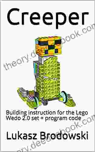 Creeper: Building Instruction For The Lego Wedo 2 0 Set + Program Code