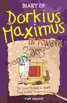 Diary Of Dorkius Maximus In Pompeii