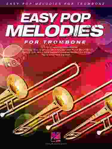 Easy Pop Melodies For Trombone