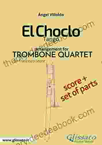 El Choclo Trombone Quartet Score Parts: Tango