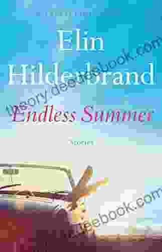 Endless Summer: Stories Elin Hilderbrand