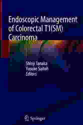 Endoscopic Management Of Colorectal T1(SM) Carcinoma