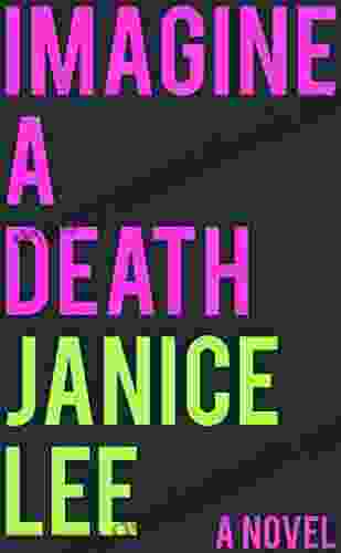 Imagine A Death: A Novel (Innovative Prose)