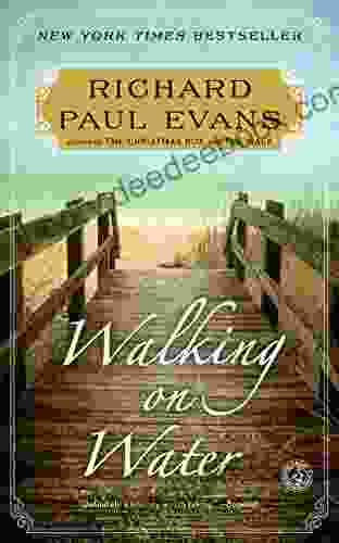 Walking On Water: A Novel