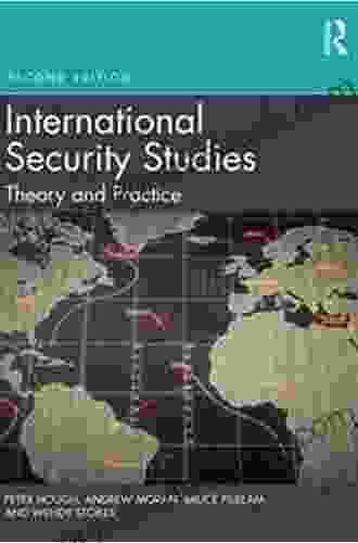 International Security Studies: Theory And Practice