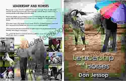Leadership And Horses Don Jessop