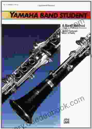 Yamaha Band Student 1: B Flat Clarinet (Yamaha Band Method)