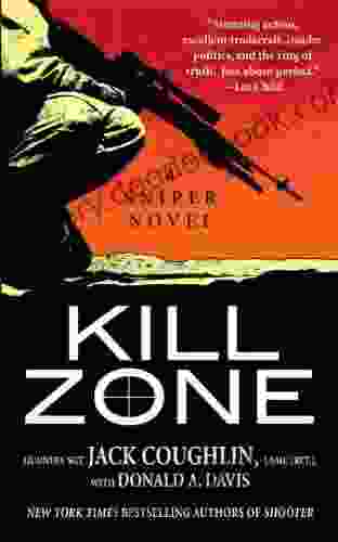 Kill Zone: A Sniper Novel (Kyle Swanson Sniper Novels 1)