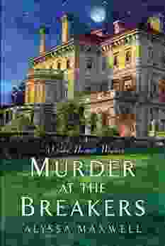 Murder At The Breakers (A Gilded Newport Mystery 1)