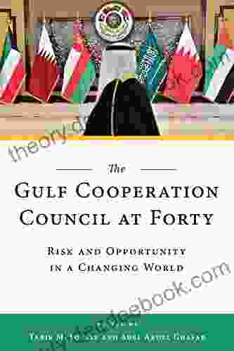 The Gulf Cooperation Council At Forty: Risk And Opportunity In A Changing World