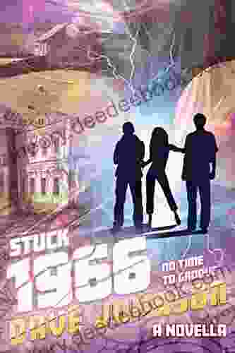 Stuck 1966: No Time To Groove (Stuck (time Travel Adventure Stories))