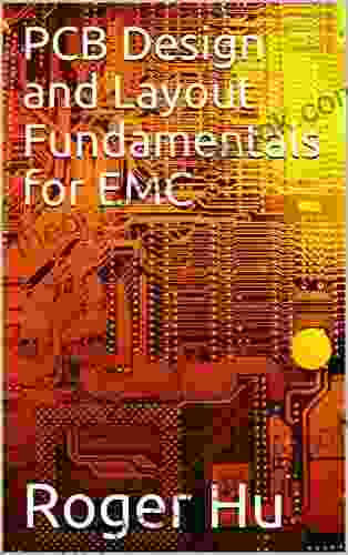 PCB Design And Layout Fundamentals For EMC