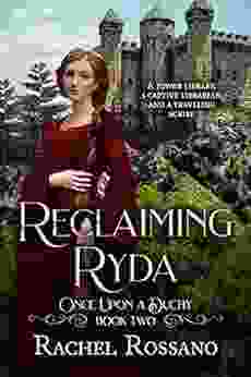 Reclaiming Ryda (Once Upon A Duchy 2)