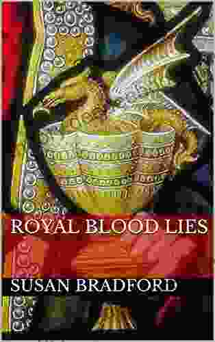 Royal Blood Lies Susan Bradford