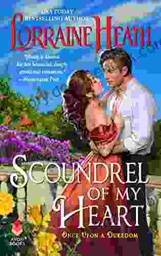 Scoundrel Of My Heart (Once Upon A Dukedom 1)