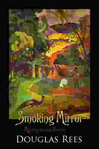 Smoking Mirror Mary George
