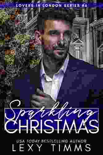 Sparkling Christmas (Lovers In London 6)