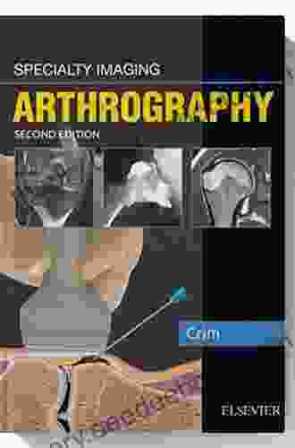 Specialty Imaging: Arthrography Guy Jackson