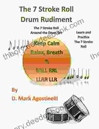 The 7 Stroke Roll Drum Rudiment : The 7 Stroke Roll Around The Drum Set (Drum Rudiments)