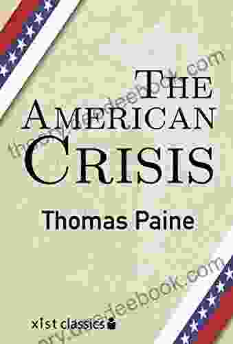 The American Crisis (Xist Classics)