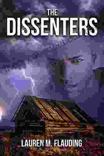 The Dissenters: Two In The Amplified Trilogy
