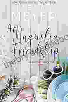 A Magnolia Friendship: A Sweet Small Town Story (The Red Stiletto Club 3)