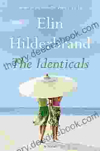 The Identicals: A Novel Elin Hilderbrand