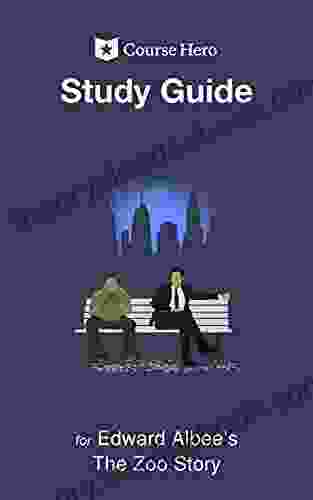 Study Guide For Edward Albee S The Zoo Story