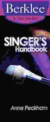 Singer S Handbook: A Total Vocal Workout In One Hour Or Less (Berklee In The Pocket)
