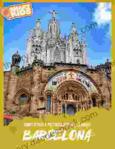 Unbelievable Pictures And Facts About Barcelona