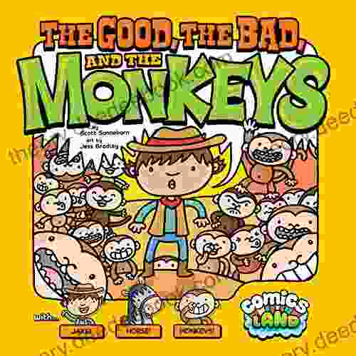 The Good The Bad And The Monkeys (Comics Land)